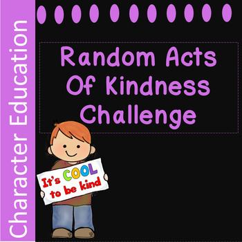 Random Acts of Kindness Challenge by A Counselor's Heart | TpT