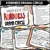 Random Acts of Kindness Drama Circle Activity