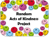 Random Acts of Kindness Project
