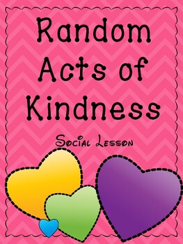 Random Acts of Kindness-Social Lesson by Speech Outside the Box | TpT