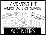 Random Acts of Kindness Unit (Worksheets and Activities)