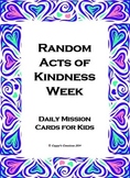 Random Acts of Kindness Week - Daily Mission Cards