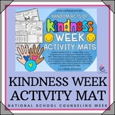 Random Acts of Kindness Week (RAK Week) - Activity Mat - N