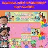 Random acts of kindness day | random acts of kindness day banner