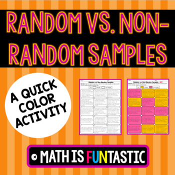 Preview of Random vs. Non-Random Samples Quick Color