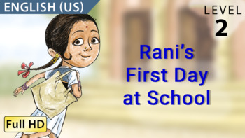 Preview of Rani's First Day at School: Animated story in  English (US) with subtitles