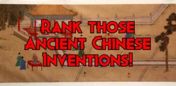 Preview of Rank those Ancient Chinese Inventions!