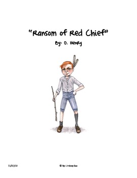Preview of "Ransom of Red Chief" Comprehension (Closed Reading - Text Dependent Ques.)