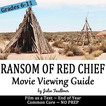 Preview of Ransom of Red Chief Story Movie Unit, Questions/Activities, Lesson Plans