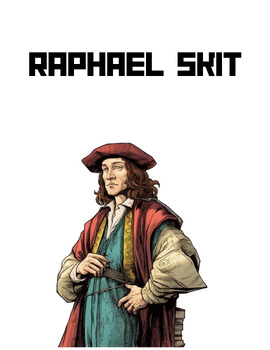 Preview of Raphael Skit
