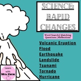 Rapid Changes Resources: Word Search | Matching | Question