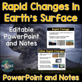 Rapid Changes in Earth's Surface PowerPoint and Notes - 5t