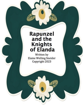 Preview of Rapunzel and the Knights of Elanda