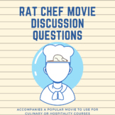 Rat Chef Movie Questions (for Culinary, Hospitality, Cooki