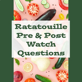 Ratatouille pre & post watch questions (focus on French Cuisine)