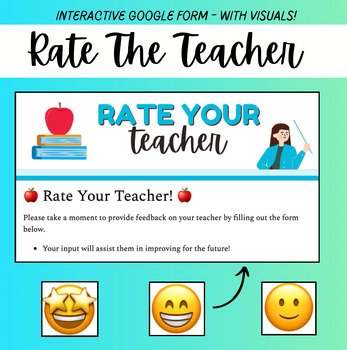 Preview of Rate The Teacher! - Engaging Google Form for Student Feedback