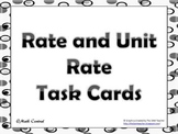 Rate, Unit Rate, Unit Cost, d=rt,Task Cards