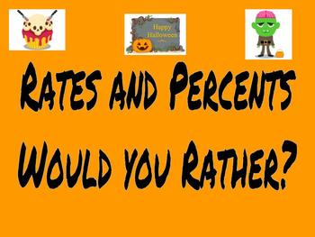 Preview of Rate and Percents Halloween Would You Rather?