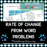 Rate of Change from Word Problems - DIGITAL Matching Activity