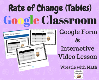 Preview of Rate of Change of Tables (Google Form & Interactive Video Lesson!)