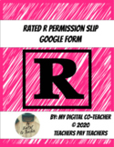 Rated R Movie Permission Slip Google Form