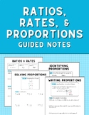 Rates, Ratios, & Proportions Guided Notes
