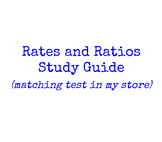 Rates/Ratios Study Guide