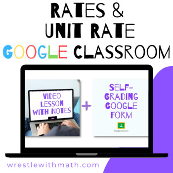 Preview of Rates & Unit Rate - (Google Form & Video Lesson!)