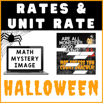 Preview of Rates & Unit Rate | HALLOWEEN | Digital Math Mystery Picture Activity