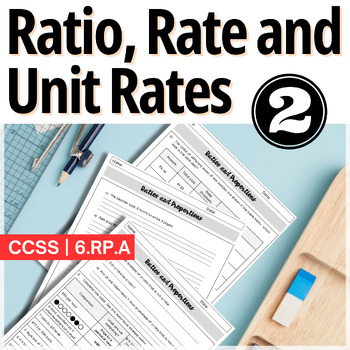 Preview of Rates Unit Rate Ratios and Proportional Relationships Word Problems 6.RP | 7.RP