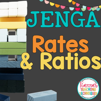 Preview of Rates and Ratios JENGA Game