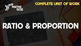 Ratio & Proportion - Complete Unit of Work