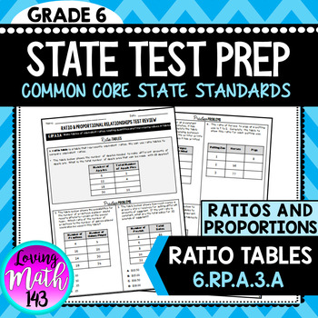 Preview of Ratio Tables 6th Grade Math State Test Prep