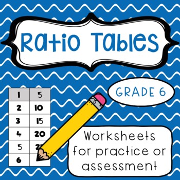 Preview of Ratio Tables Worksheets