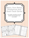 Ratio, Unit Rates, Proportion, and Scale Task Cards