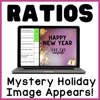 Preview of Ratio Word Problems | Happy New Year | Math Mystery Picture Digital Activity