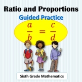 Ratio and Rates Guided Practice for Sixth Grade