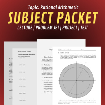 Preview of Rational Arithmetic | FULL UNIT PACKET | Lecture, Problems, Project, Test