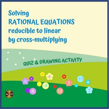 Preview of Rational Equations - Cross Multiplying - Drawing & Coloring Group Activity