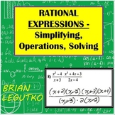 Rational Expressions - Simplify, Operations, Solve (Notes 