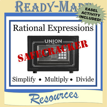 Preview of Rational Expressions: Simplifying, Multiplying and Dividing Safecracker Activity