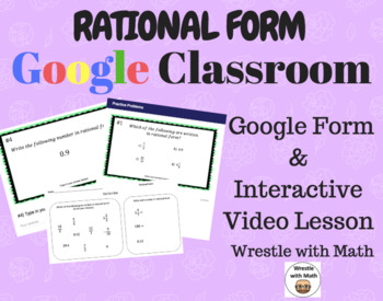 Preview of Rational Form (Google Form & Interactive Video Lesson!)
