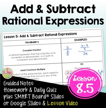 Preview of Add and Subtract Rational Expressions (Algebra 2 - Unit 8)