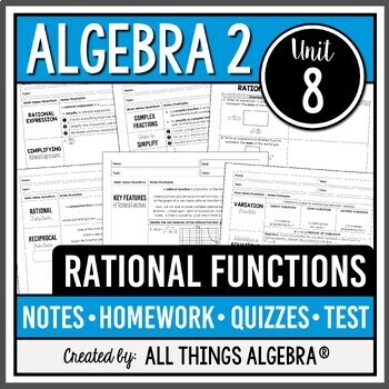 Preview of Rational Functions (Algebra 2 Curriculum - Unit 8) | All Things Algebra®