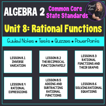 Preview of Rational Functions (Algebra 2 - Unit 8) | Math Lion