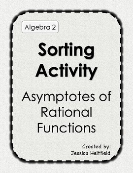 Preview of Rational Functions Asymptotes Activity: Sort FREE!