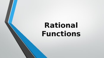 Preview of Rational Functions (Mathematics) | Editable PowerPoint Presentation