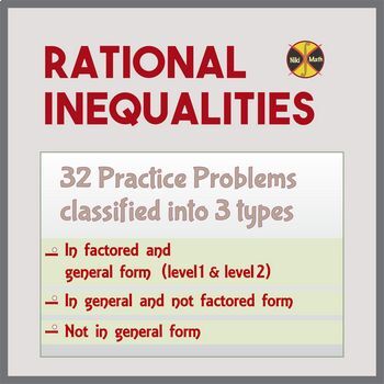 Preview of Rational Inequalities - 32 Practice Problems Classified into 3 types ( 4 WS)