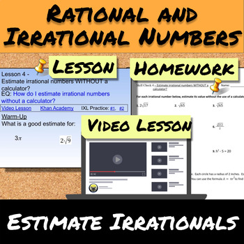 Preview of Rational Irrational-Lesson 4-Estimate Irrational Numbers WITHOUT a Calculator