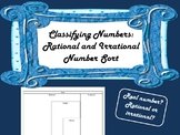 Classifying Numbers:  Rational/Irrational Number Sort